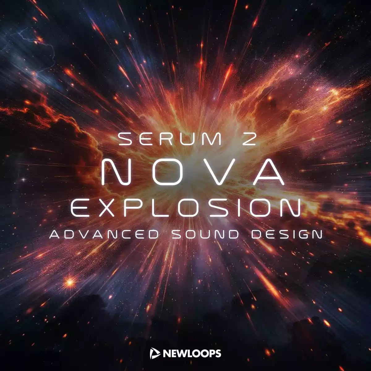 Nova Explosion - Cinematic Serum 2 Presets - New Loops