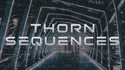 Thorn Sequences 1 -  Cinematic DS Audio Thorn Presets Audio Demo Video
