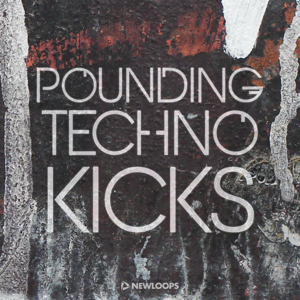 Pounding Techno Kicks (Techno Kick Drum Samples) - New Loops