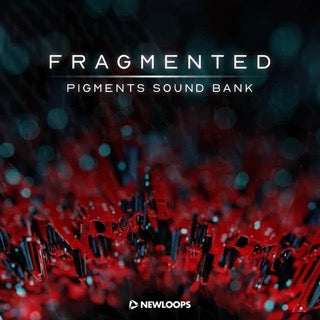 Fragmented - Pigments Sound Bank
