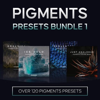 Pigments Presets Bundle 1 (Arturia Pigments Sound Banks)