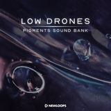 Low Drones - Pigments Sound Bank