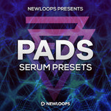 New Loops - Serum Pads - Serum Presets