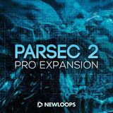 New Loops - Parsec 2 Pro Expansion (Parsec 2 Presets)