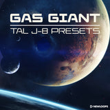 New Loops - Gas Giant - TAL J-8 Presets