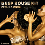 New Loops - Feeling Good (Deep House Kit)