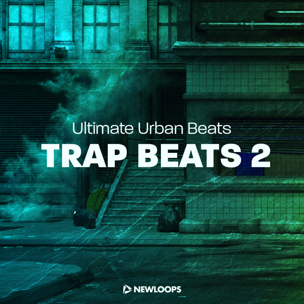 New Loops - Ultimate Urban Beats - Trap Beats 2
